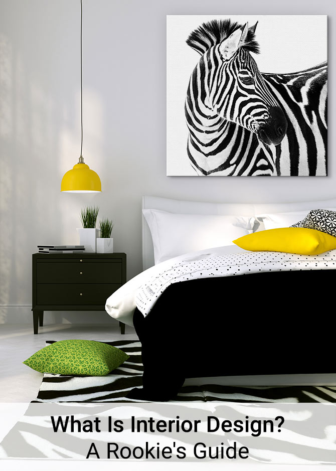 What Is Interior Design? A Rookie\'s Guide | Wall Art Prints What Is Interior Design? A Rookie\'s Guide | Wall Art Prints