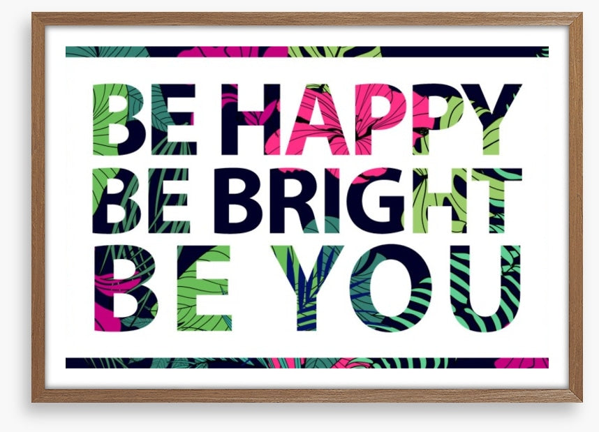 Be you