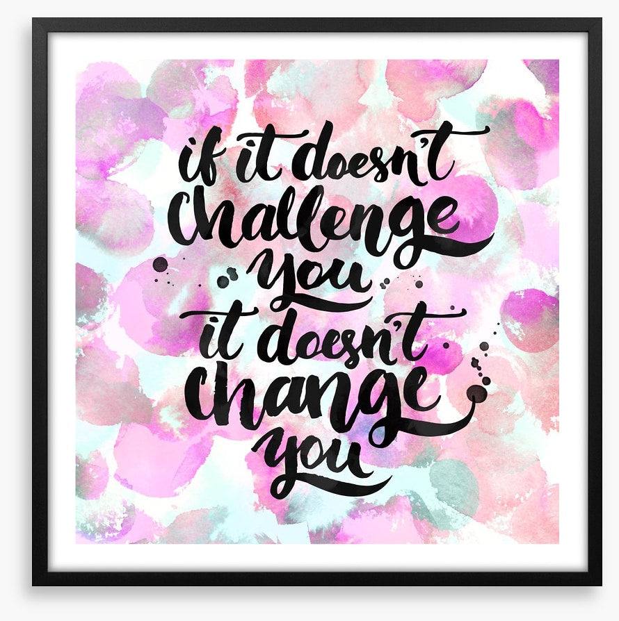 Challenge and change
