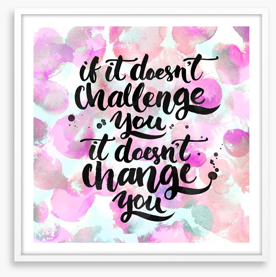 Challenge and change