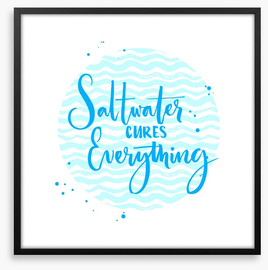 Saltwater cures everything