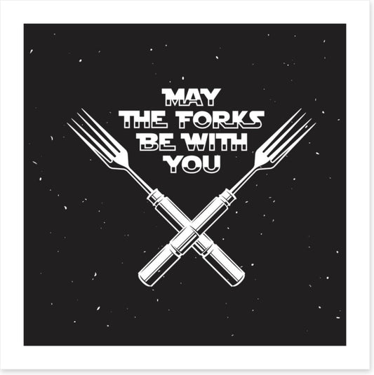 The forks be with you
