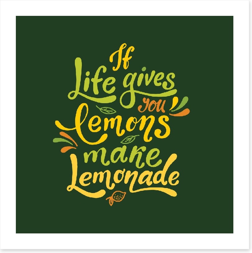 Make lemonade