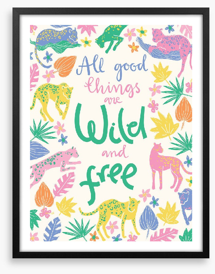 Wild and free
