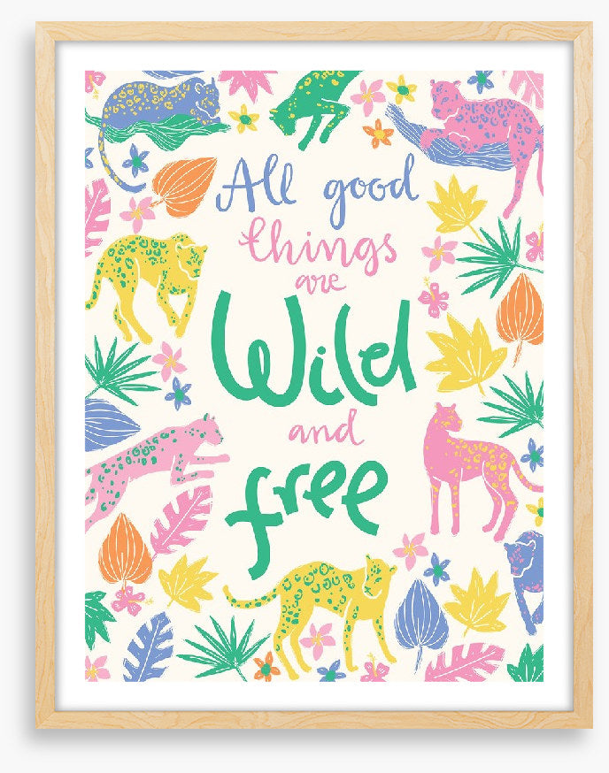 Wild and free