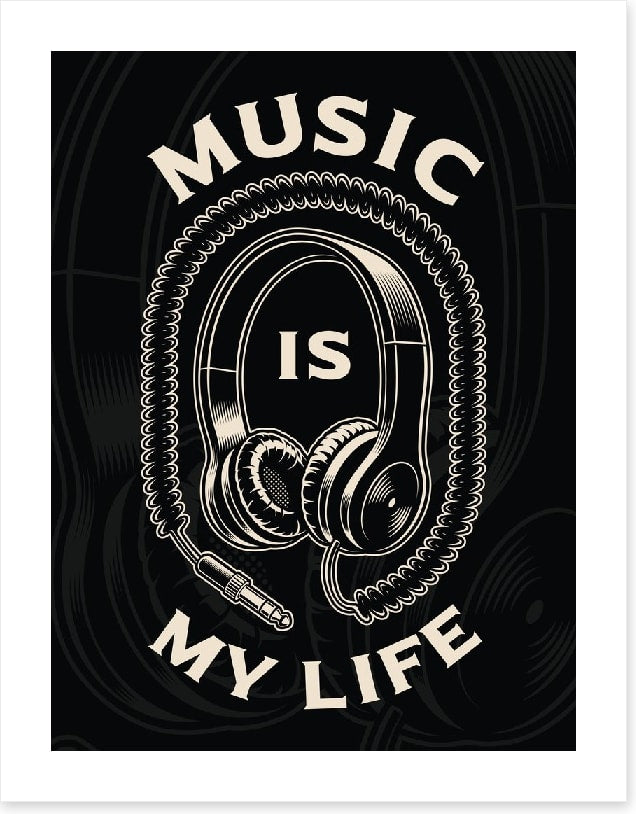 Music is my life
