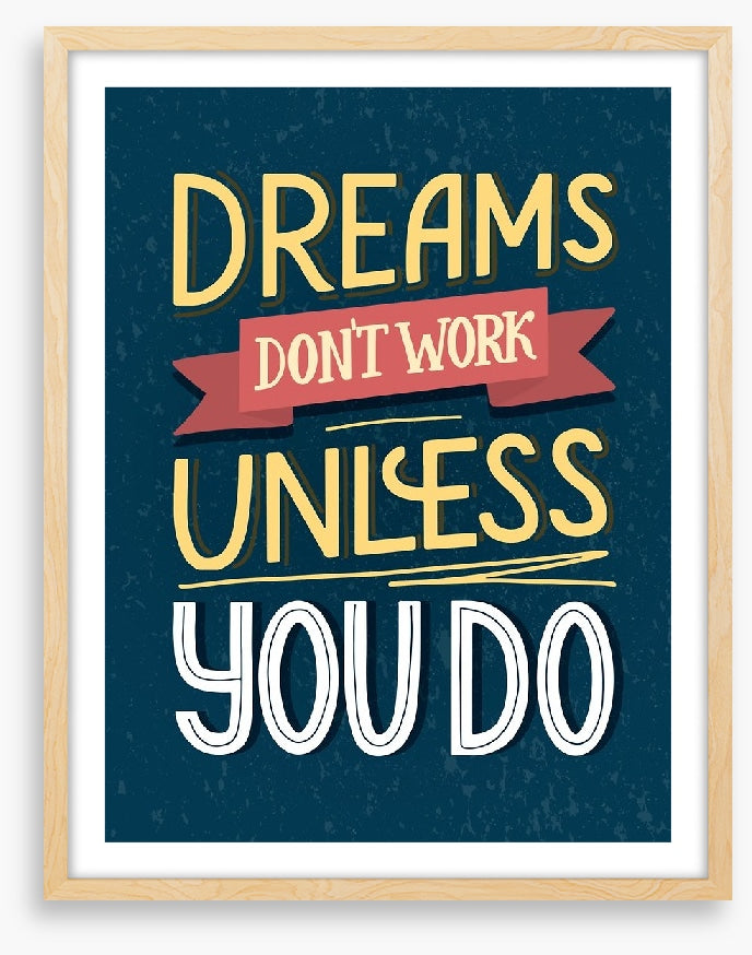 Dreams don't work