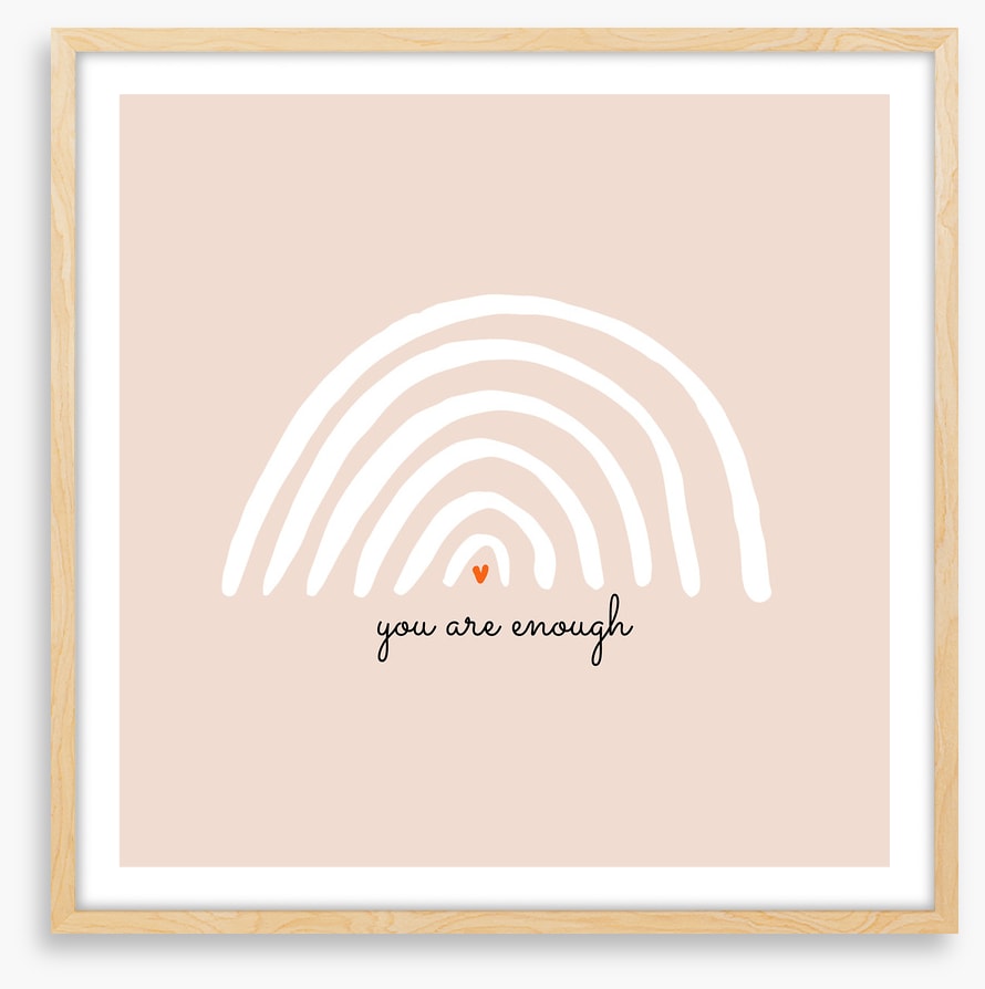 You are enough
