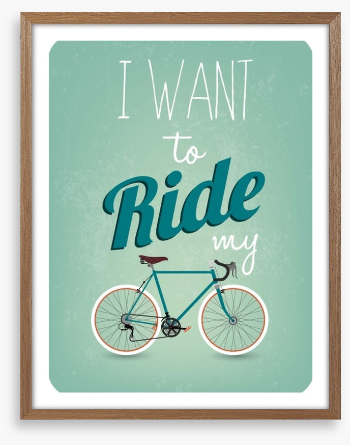 I want to ride