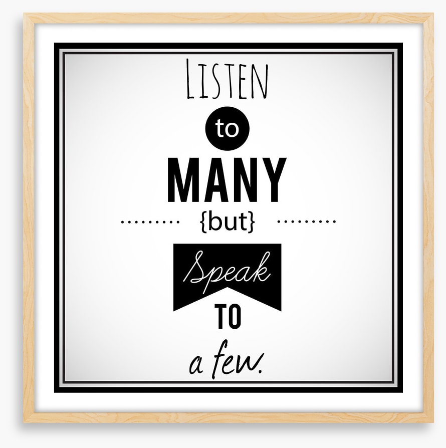 Listen to many