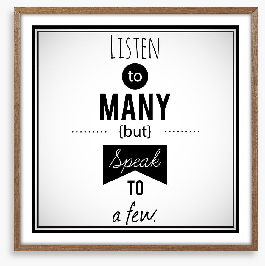 Listen to many