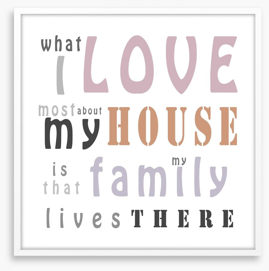 What I love most