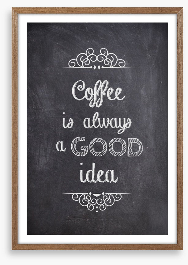 Good coffee