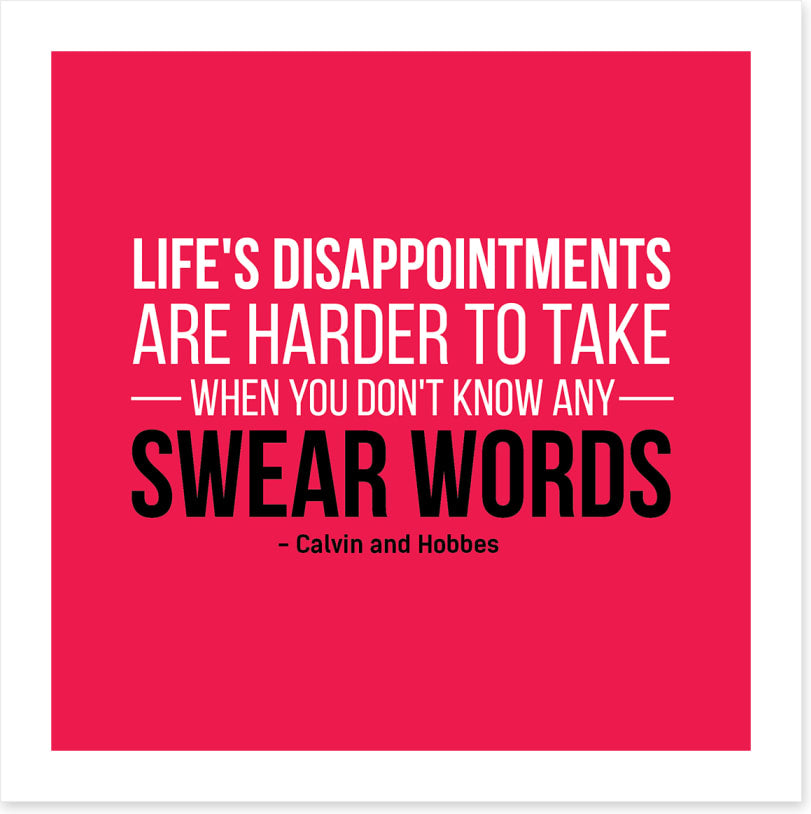 Life's disappointments