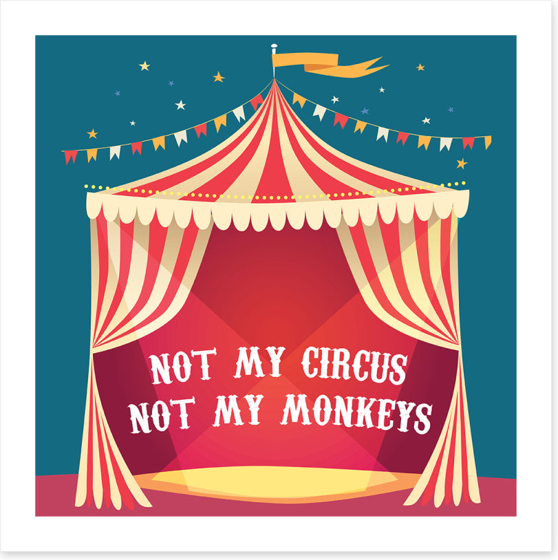 Not my circus