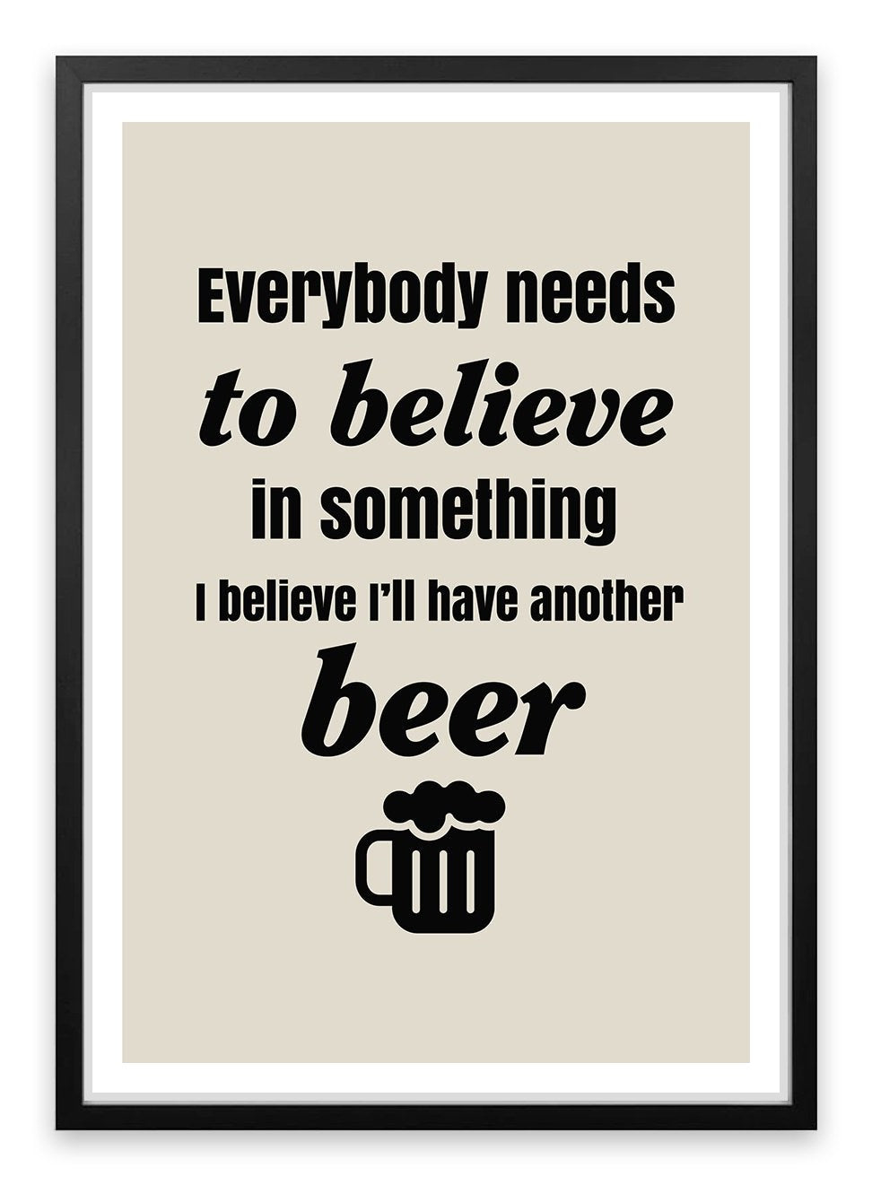 Believe in beer