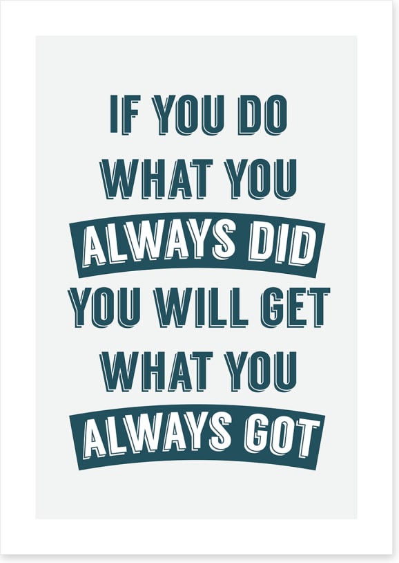 Always did