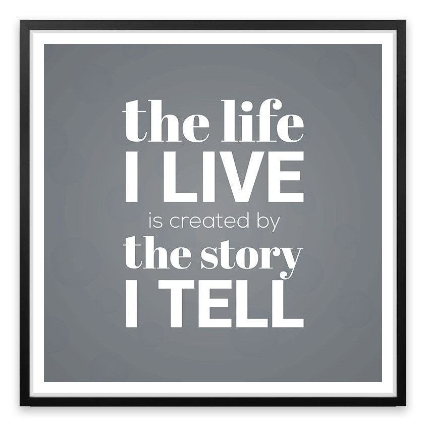 The story I tell