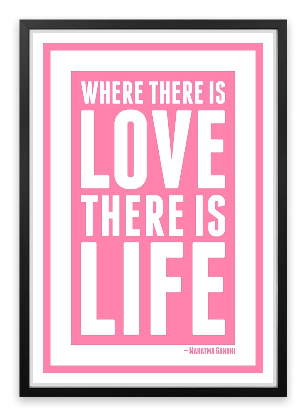 Love is life