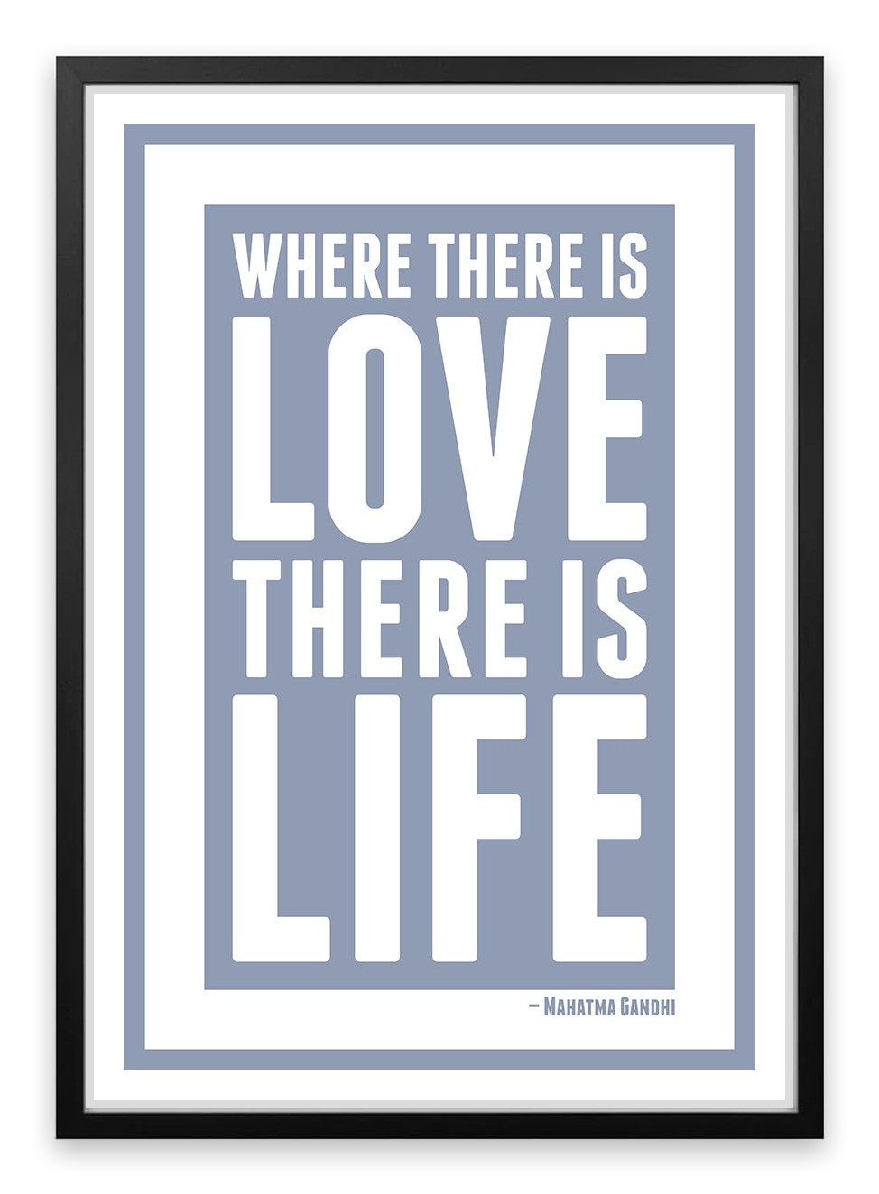 Love is life