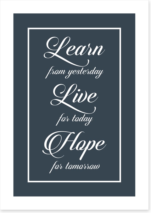 Live for today