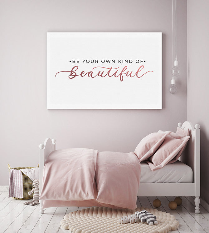 Your own kind of beautiful