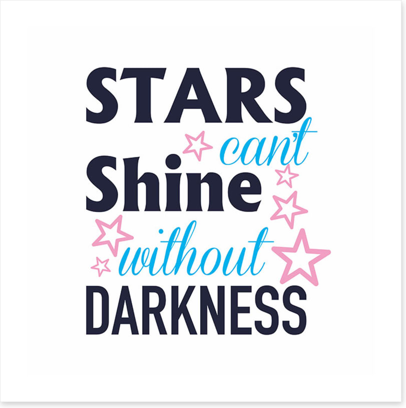Stars can't shine