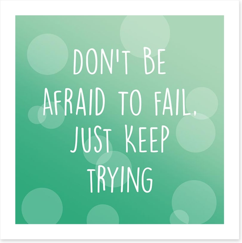 Just keep trying