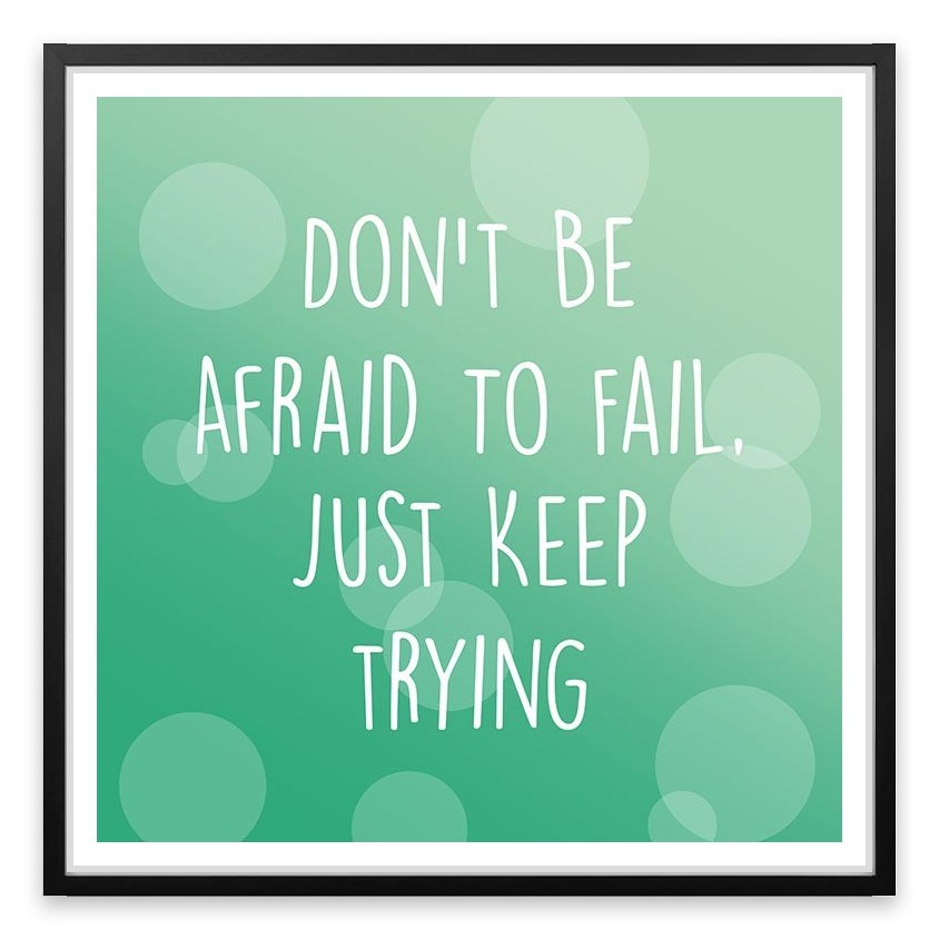 Just keep trying