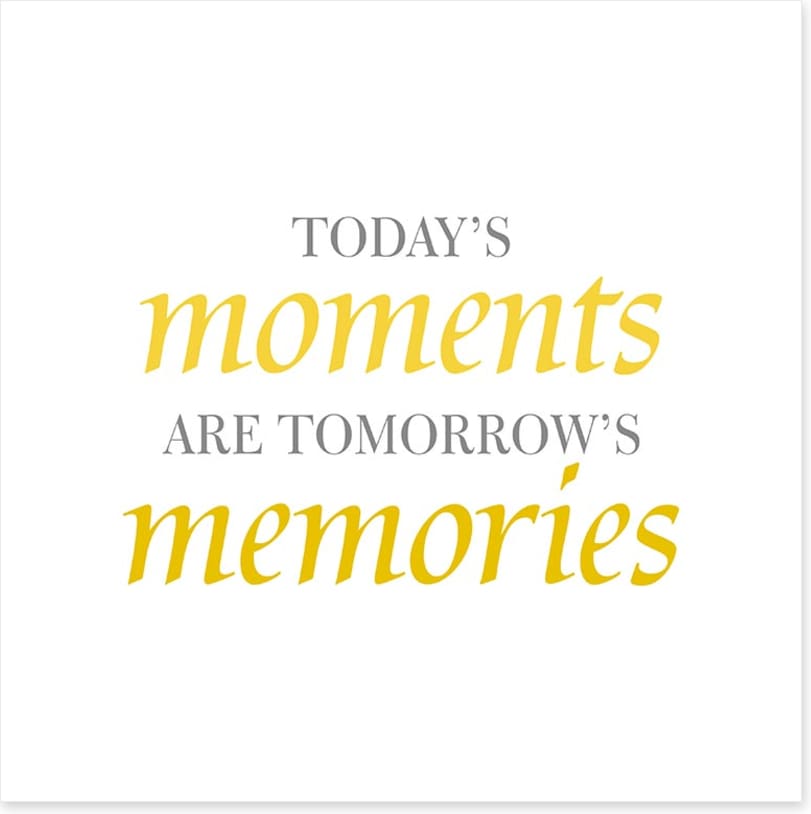 Today's moments