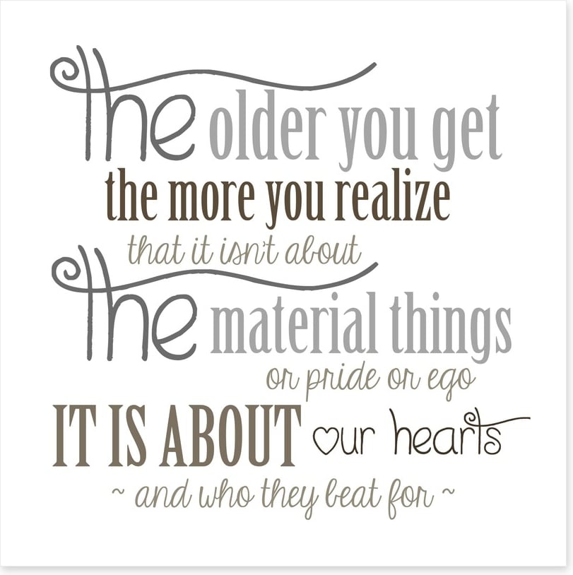 The older you get