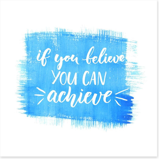 If you believe