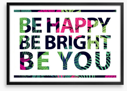 Be you