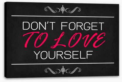 Love yourself