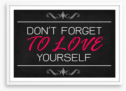 Love yourself