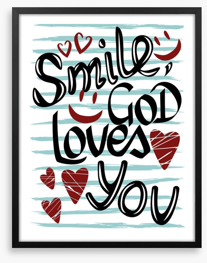 God loves you
