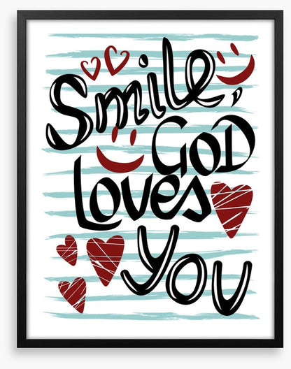 God loves you