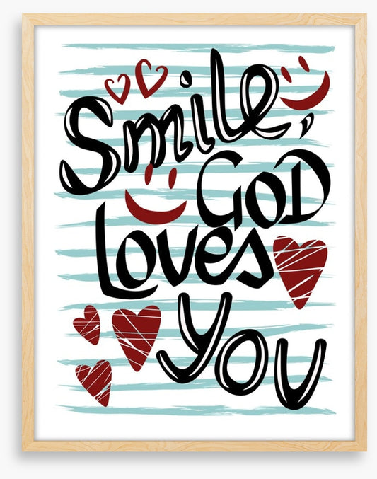 God loves you