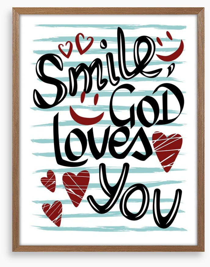 God loves you