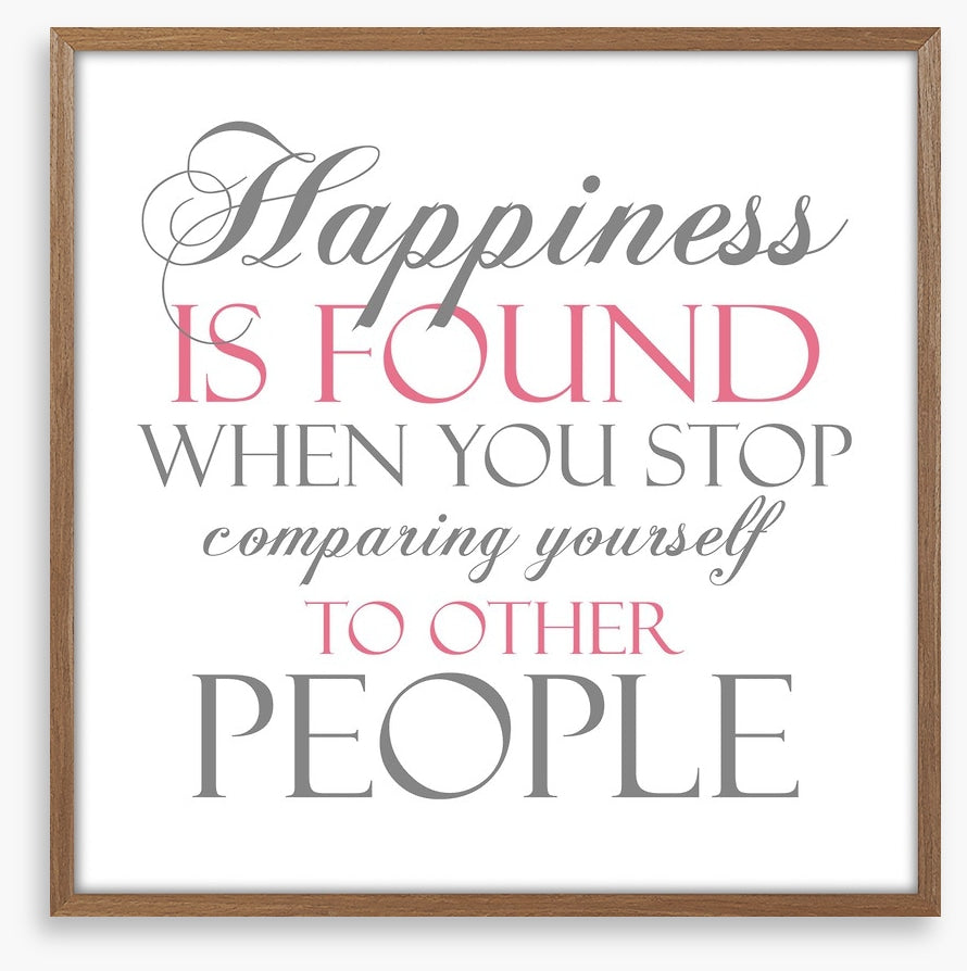 Happiness is found