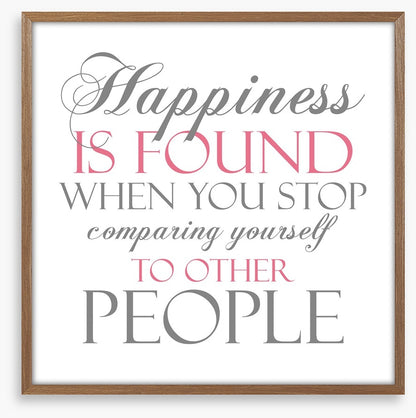 Happiness is found