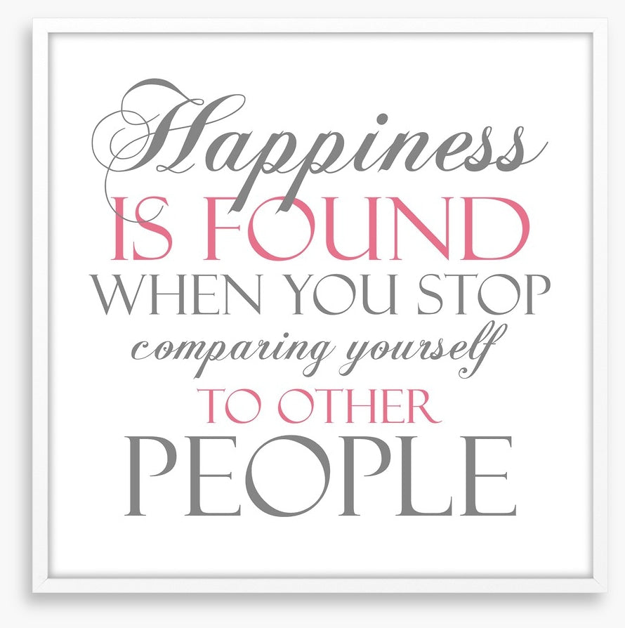 Happiness is found