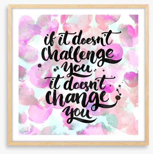 Challenge and change