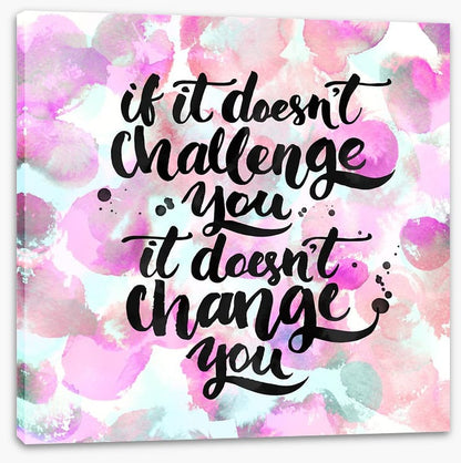 Challenge and change