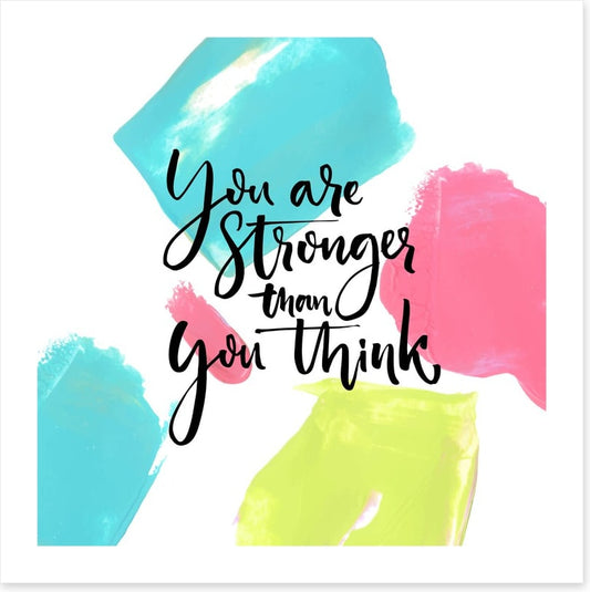 Stronger than you think