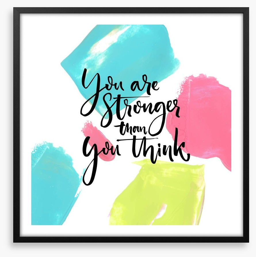 Stronger than you think