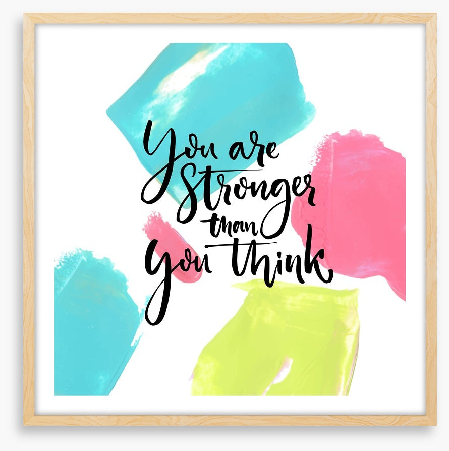 Stronger than you think
