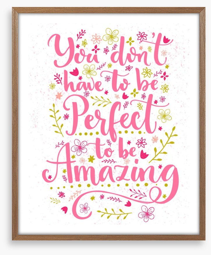 To be amazing