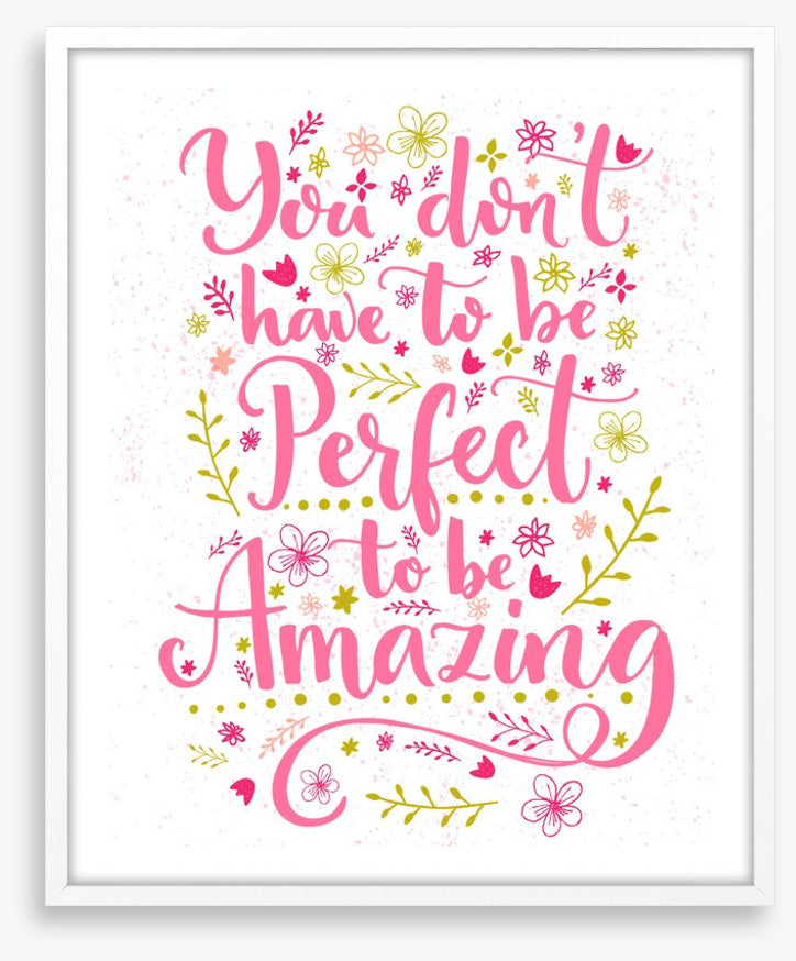 To be amazing
