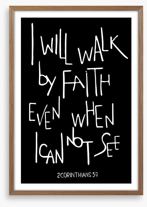 Walk by faith